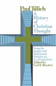 A History of Christian Thought book by Paul Tillich