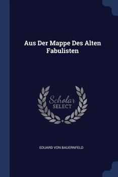Paperback Aus Der Mappe Des Alten Fabulisten Book