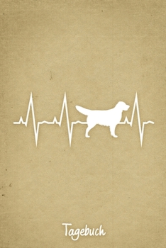 Tagebuch: Beiges liniertes Golden Retriever Hunde Journal Herzschlag ca DIN A5 weiß liniert 110 Seiten (German Edition)