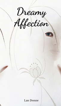 Hardcover Dreamy Affection Book