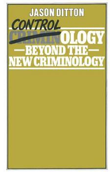 Paperback Controlology: Beyond the New Criminology Book