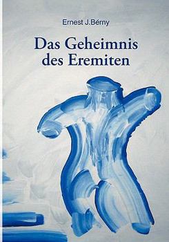 Paperback Das Geheimnis des Eremiten [German] Book
