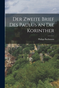 Paperback Der zweite Brief des Paulus an die Korinther [German] Book