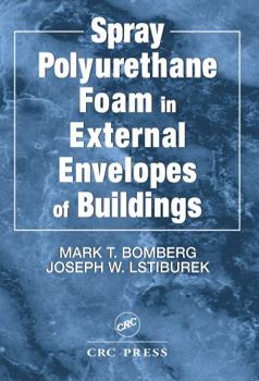 Paperback Spray Polyurethane Foam in External Envelopes of Buildings Book