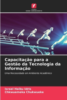 Paperback Capacitação para a Gestão da Tecnologia da Informação [Portuguese] Book