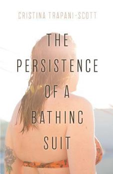Paperback The Persistence of a Bathing Suit Book