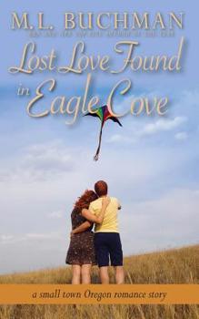 Lost Love Found in Eagle Cove - Book #3.5 of the Eagle Cove
