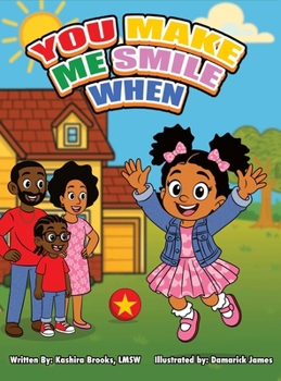 Hardcover You Make Me Smile When Book