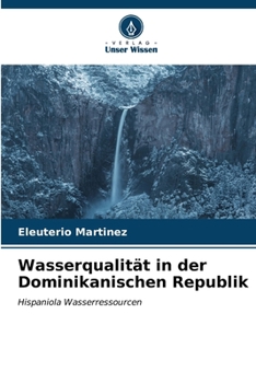 Paperback Wasserqualität in der Dominikanischen Republik [German] Book