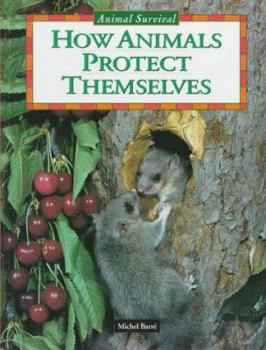 Library Binding How Animals Protect Themselves Book