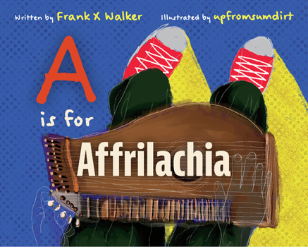 Hardcover A is for Affrilachia Book