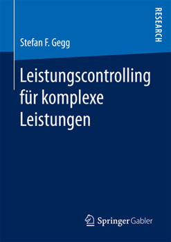 Paperback Leistungscontrolling Für Komplexe Leistungen [German] Book
