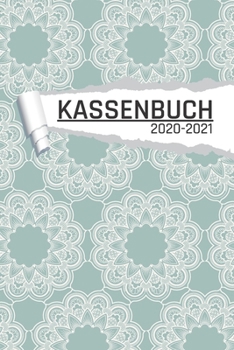 Kassenbuch: Mandala Blumen Motiv für Händler I Undatiert I 120 Seiten I DIN A5 I Für jedes Kalenderjahr und Quartal I Kalenderwoche Übersicht I Dot Grip Notizen I matt (German Edition)