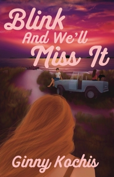 Paperback Blink and We'll Miss It Book