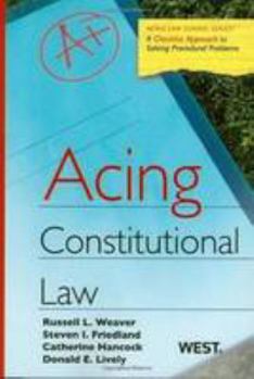 Paperback Acing Constitutional Law: A Checklist Approach to Constitutional Law Book