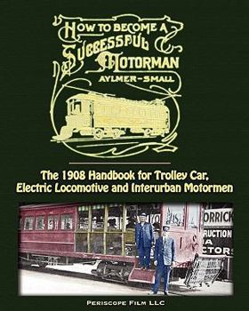 Paperback How to Become a Successful Motorman Book