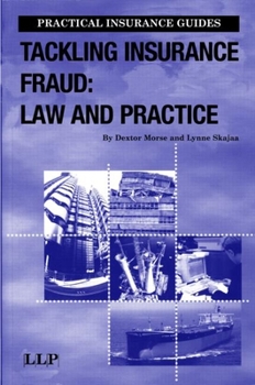 Paperback Tackling Insurance Fraud: Law and Practice Book