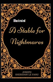 Paperback A Stable for Nightmares Illustrated Book
