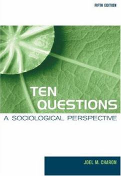 Hardcover Ten Questions: A Sociological Perspective Book