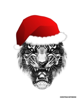 Paperback Christmas Notebook: Tiger Holiday Notepad With Lined Wide Ruled Paper For Taking Notes. Xmas Journal Diary 8.5 x 11 Inch Soft Cover For Ho Book