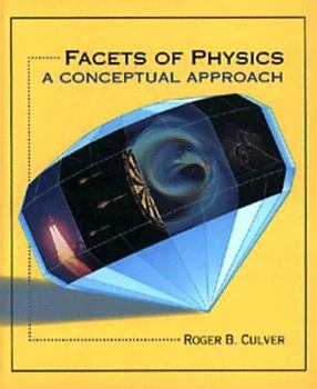 Hardcover Facets of Physics: A Conceptual Approach Book