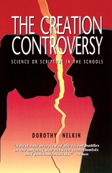 Paperback The Creation Controversy: Science or Scripture in the Schools Book