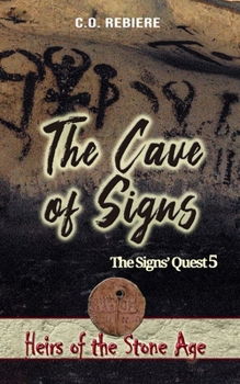 The Cave of Signs: The Signs' Quest 5