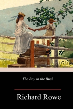 Paperback The Boy in the Bush Book