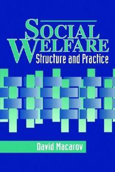 Paperback Social Welfare: Structure and Practice Book