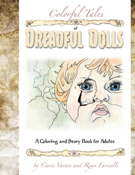 Paperback Colorful Tales of Dreadful Dolls Book
