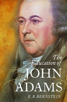 Hardcover The Education of John Adams Book