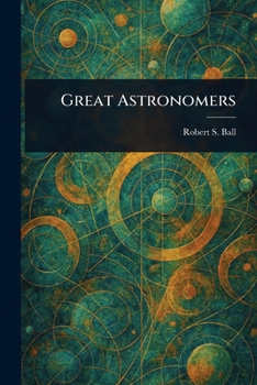 Paperback Great Astronomers Book