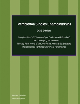Paperback Wimbledon Singles Championships - Complete Open Era Results 2015 Edition Book