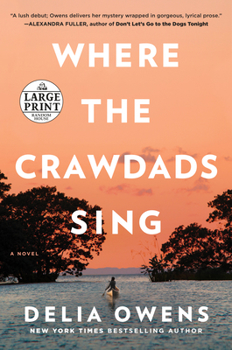 Paperback Where the Crawdads Sing: Reese's Book Club (a Novel) [Large Print] Book