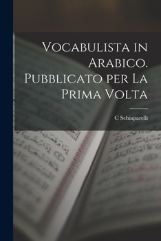 Paperback Vocabulista in Arabico. Pubblicato per la Prima Volta [Italian] Book
