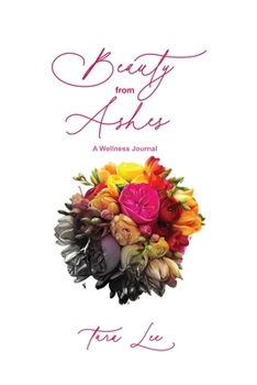 Paperback Beauty From Ashes Book