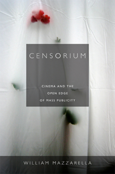 Paperback Censorium: Cinema and the Open Edge of Mass Publicity Book