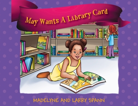 Paperback May Wants A Library Card Book