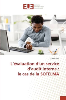 Paperback L'évaluation d'un service d'audit interne: le cas de la SOTELMA [French] Book