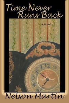 Paperback Time Never Runs Back Book