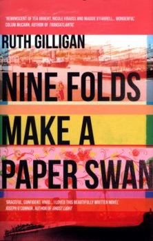 Paperback Nine Folds Make a Paper Swan [Apr 06, 2017] Gilligan, Ruth Book