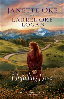 Unfailing Love - Book #3 of the When Hope Calls