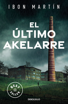 El Último Aquelarre - Book #3 of the Leire Altuna