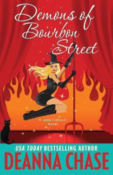 Demons of Bourbon Street - Book #3 of the Jade Calhoun