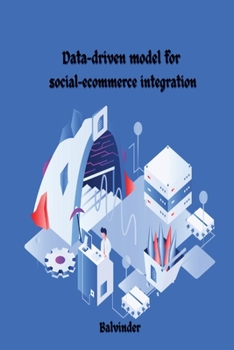 Paperback Data-driven model for social-ecommerce integration Book