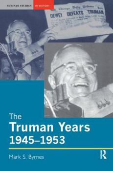 Hardcover The Truman Years, 1945-1953 Book