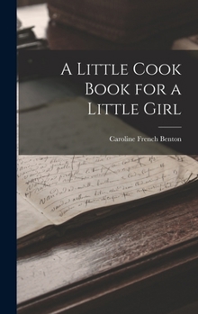 A Little Cook-Book for a Little Girl