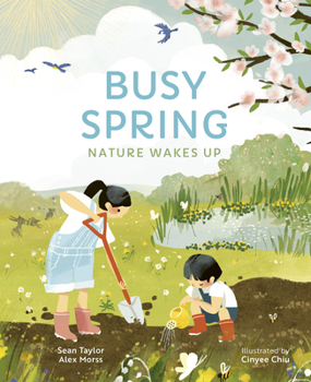 Hardcover Busy Spring: Nature Wakes Up Book