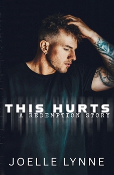 Paperback This Hurts: A Redemption Story Book