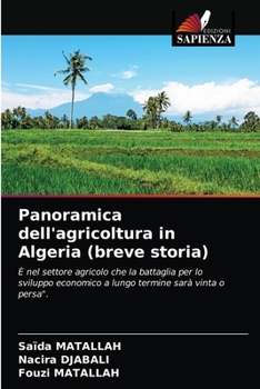Paperback Panoramica dell'agricoltura in Algeria (breve storia) [Italian] Book